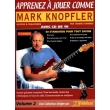 Apprenez à jouer comme Mark KNOPFLER